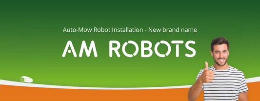 Exciting Changes Ahead: Auto-Mow - Robot Installation Becomes AM Robots!